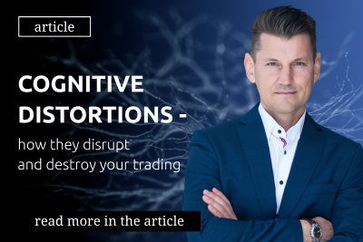 Cognitive distortions - how they disrupt and destroy your trading