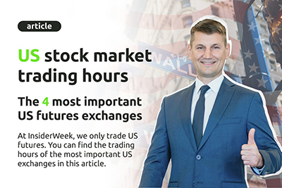 US stock market trading hours: the 4 most important US futures exchanges