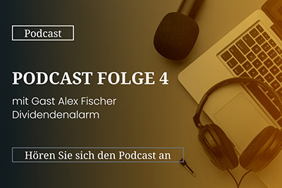 Podcast Folge 4 mit Gast Alex Fischer Dividendenalarm