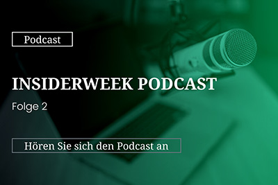 InsiderWeek Podcast Folge 2