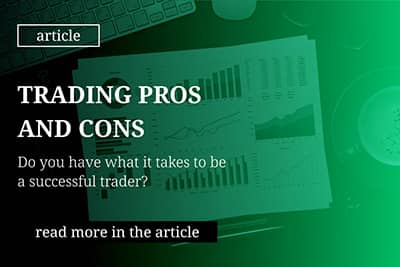 Trading Pros and Cons - Do you have what it takes to be a successful trader?
